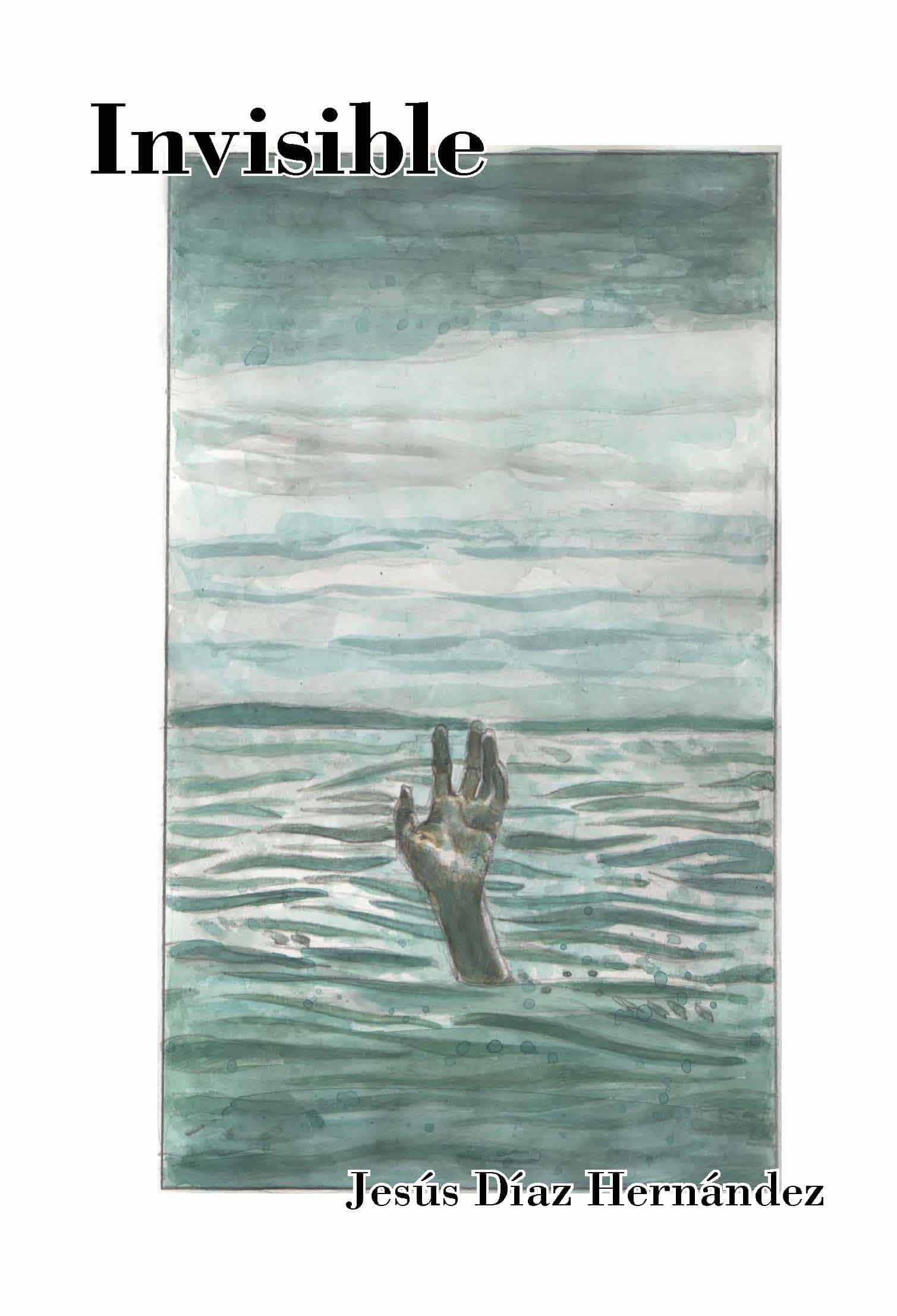 Portada del Libro Invisible de Jesus Diaz Hernandez - 9788412173215
