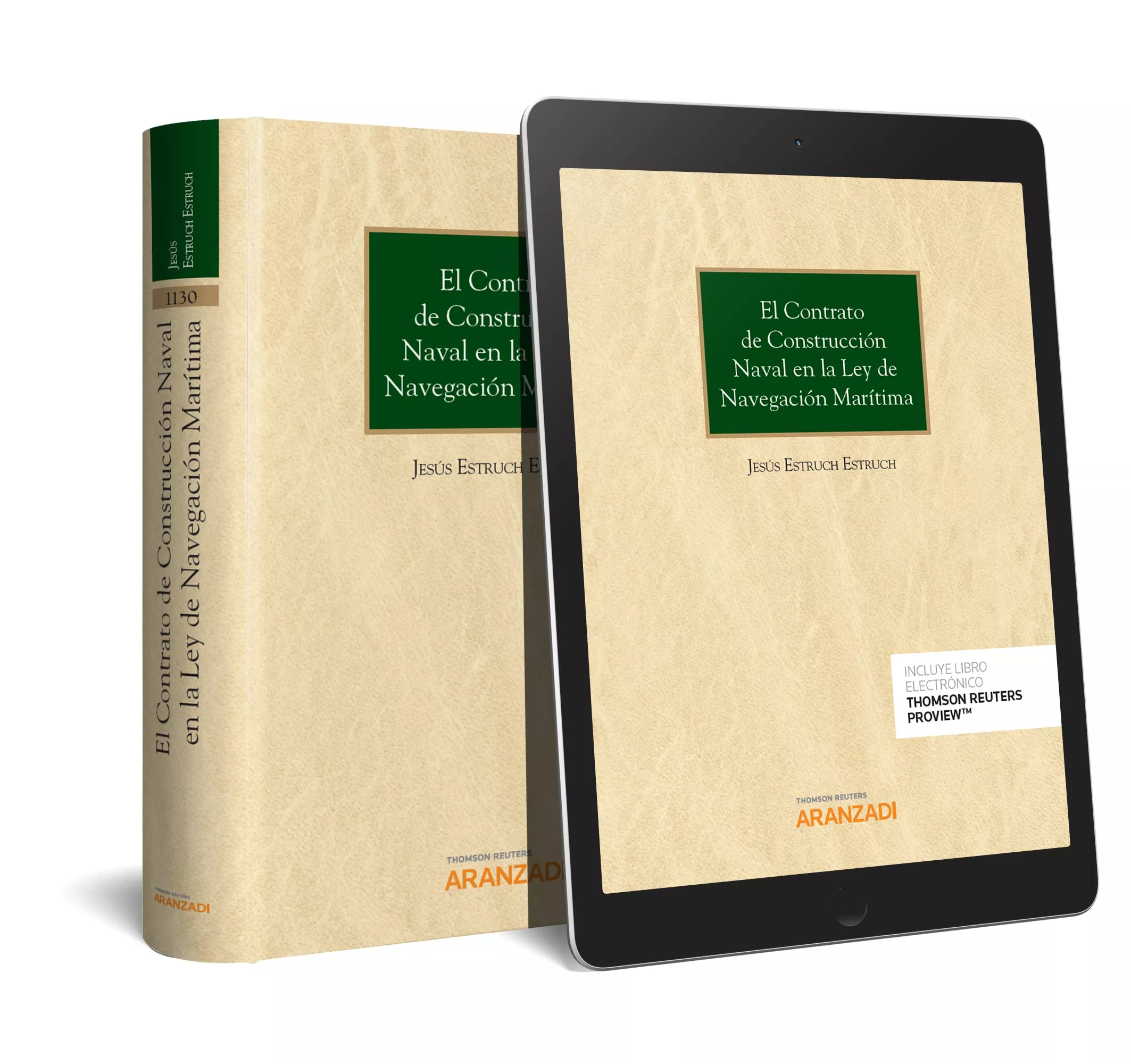 Portada del Libro El Contrato De Construccion Naval En La Ley De Navegacion Maritima de Jesus Estruch Estruch - 9788413096735