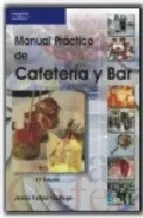 Portada del Libro Manual Practico De Cafeteria Y Bar de Jesus Felipe Gallego - 9788428329187