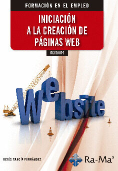 Portada del Libro Aifcd010Po Iniciacion A La Creacion De Paginas Web de Jesus Garcia Fernandez - 9788499649405