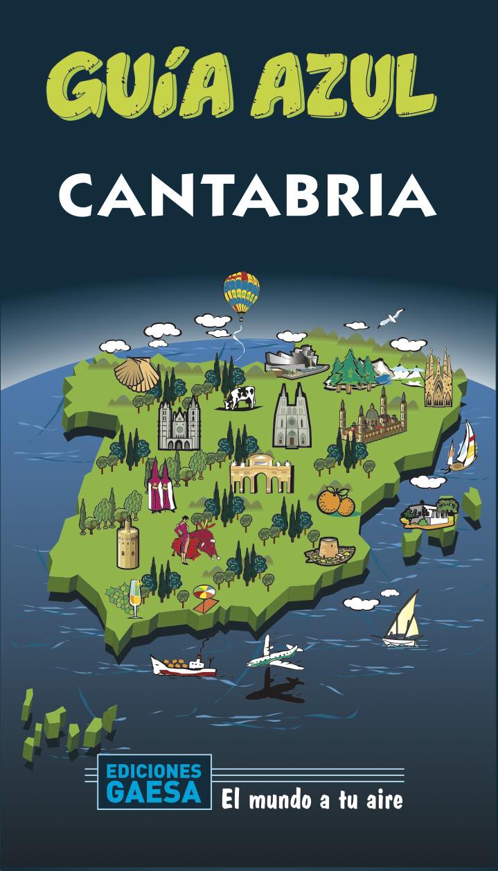 Portada del Libro Cantabria 2020 (Guia Azul) (8ª Ed.) de Jesus Garcia Marin - 9788417823726
