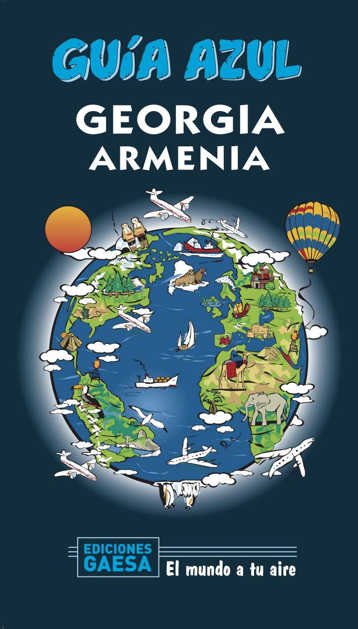Portada del Libro Georgia Y Armenia 2020 (Guia Azul) (2ª Ed.) de Jesus Garcia Marin - 9788417823955