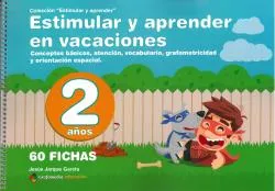Portada del Libro Estimular Y Aprender En Vacaciones: Numeracion Orientacion Espacial Ra de Jesus Jarque Garcia - 9788498964363