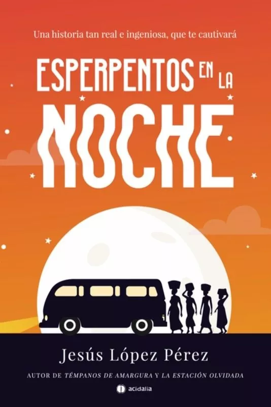 Portada del Libro Esperpentos En La Noche de Jesus Lopez Perez - 9788417852481