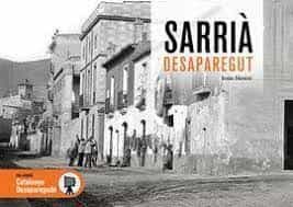 Portada del Libro Sarrià Desaparegut de Jesus Mestre I Campi - 9788417432669