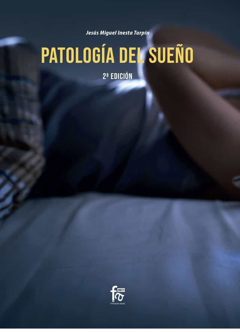 Portada del Libro Patología Del Sueño. 2º Edición de Jesus Miguel Iniesta Turpin - 9788413239675