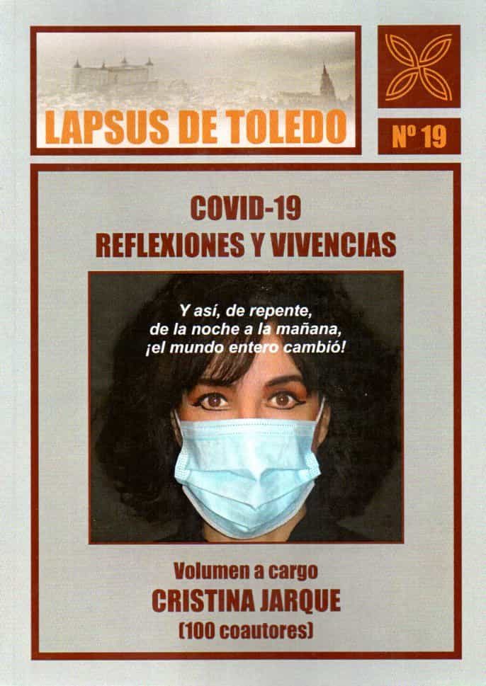 Portada del Libro Covid-19. Reflexiones Y Vivencias de Jesus Muñoz Romero - 9788416838974