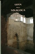 Portada del Libro Guia De La Sinagoga De Cordoba de Jesus Palaez - 9788480050999