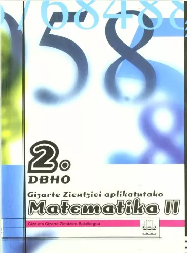 Portada del Libro Matematika Ii (Giza Eta Gizarte Zientzien Batxilergoa) de Jesus Paz Fernandez - 9788483251331