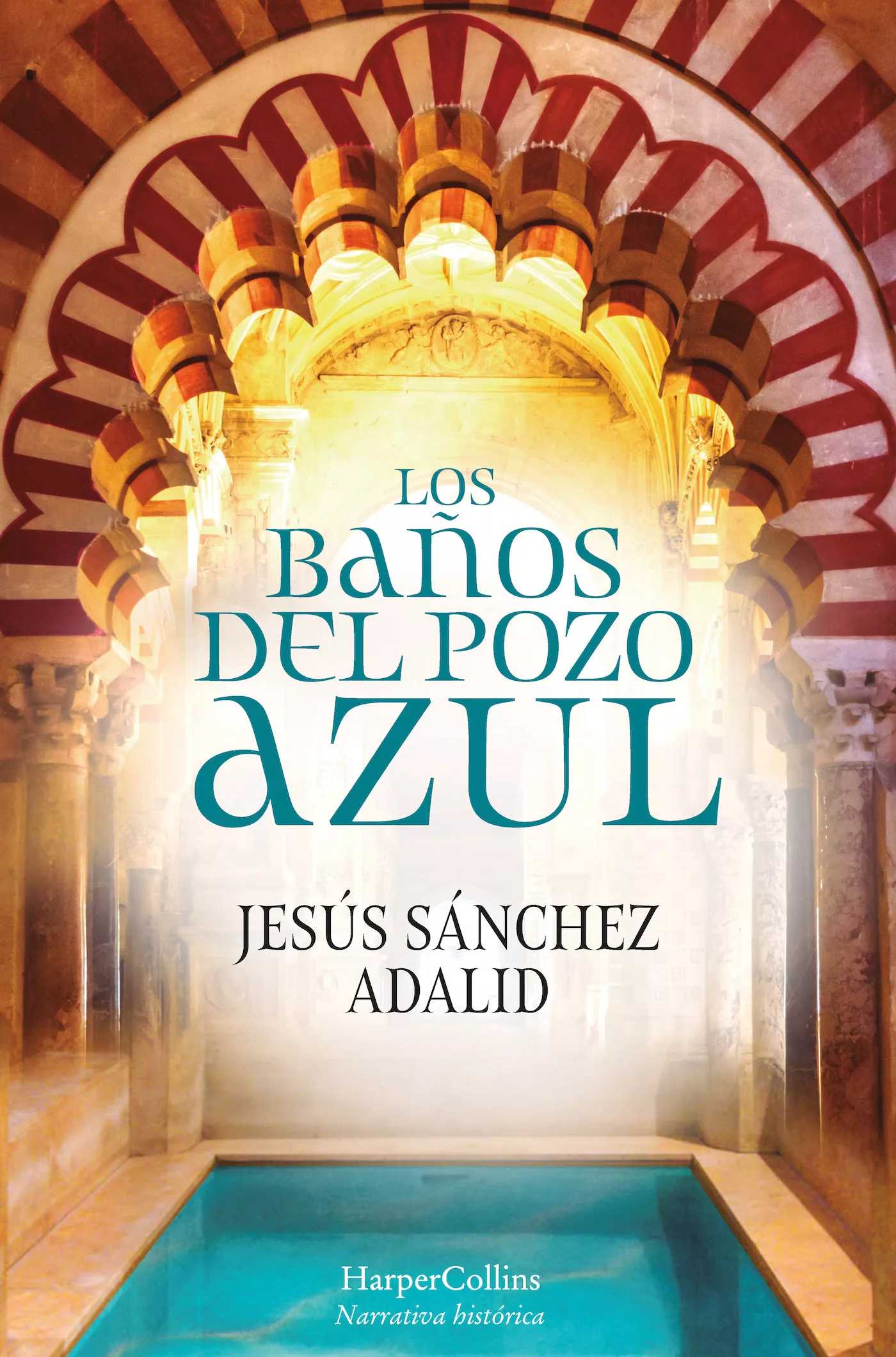 Portada del Libro Los Baños Del Pozo Azul de Jesus Sanchez Adalid - 9788417216603