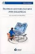 Portada del Libro Pautas De Accesibilidad Web Para Bibliotecas de Jhon Alexander Gonzalez Florez - 9789872207489