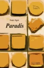 Portada del Libro Paradis de Joan Agut - 9788497793988