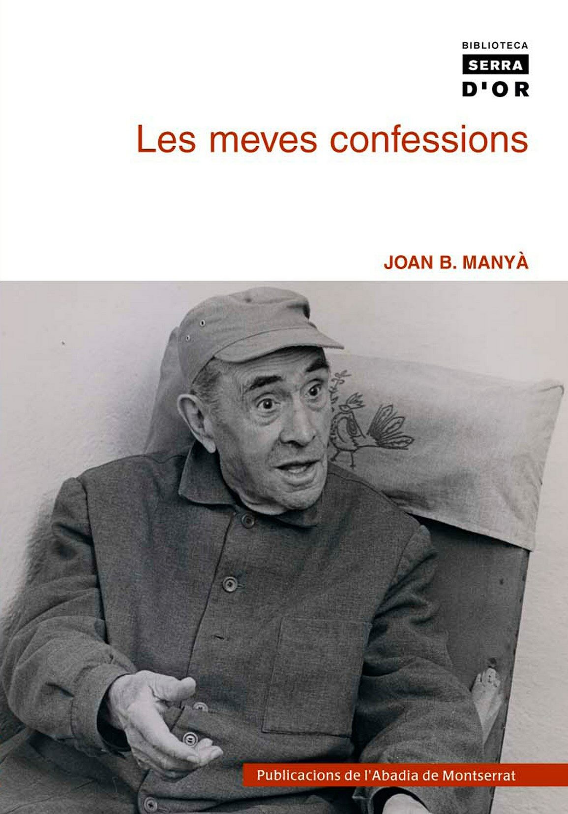 Portada del Libro Les Meves Confexxions de Joan B. Manya - 9788484159193