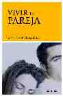 Portada del Libro Vivir En Pareja de Joan Corbella Roig - 9788489957718