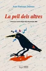 Portada del Libro La Pell Dels Altres de Joan Francesc - 9788497794770