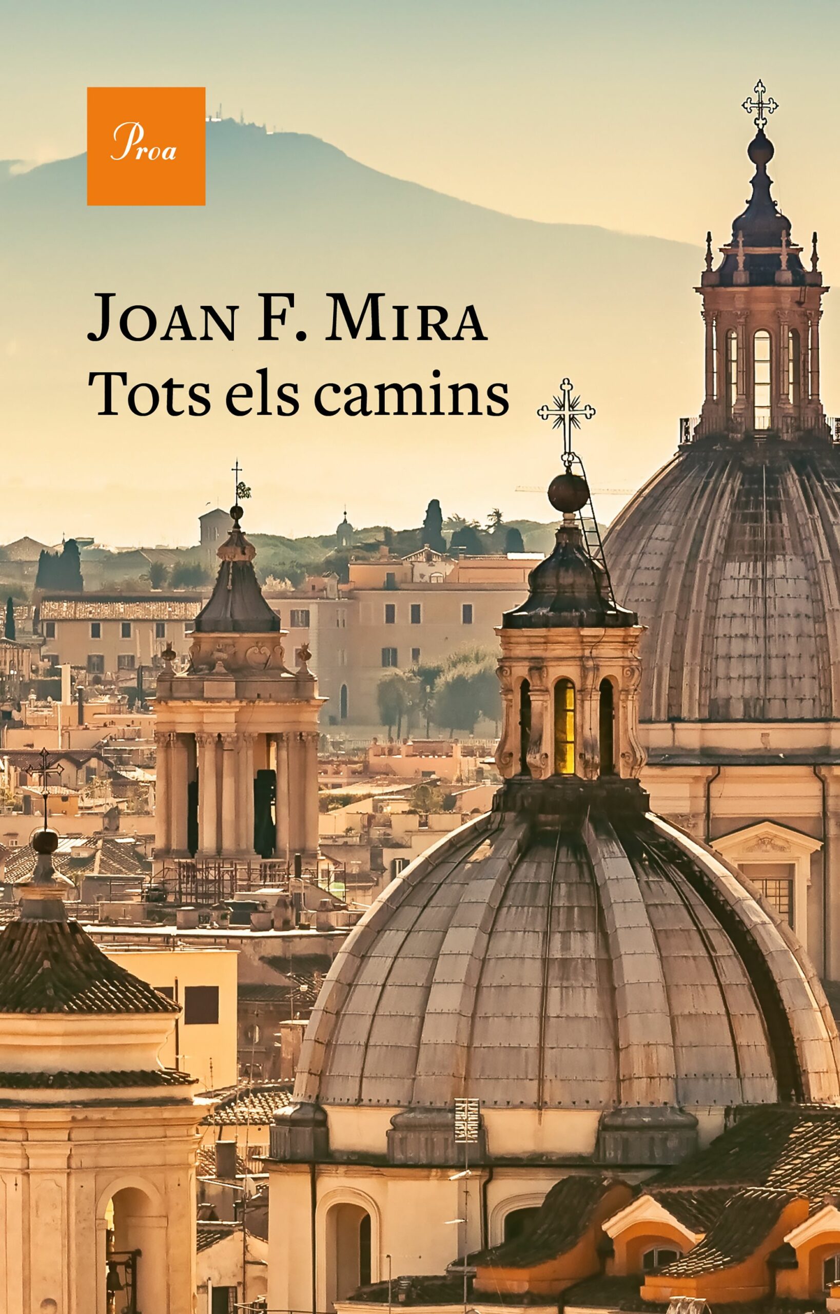 Portada del Libro Tots Els Camins de Joan Francesc Mira - 9788475888224