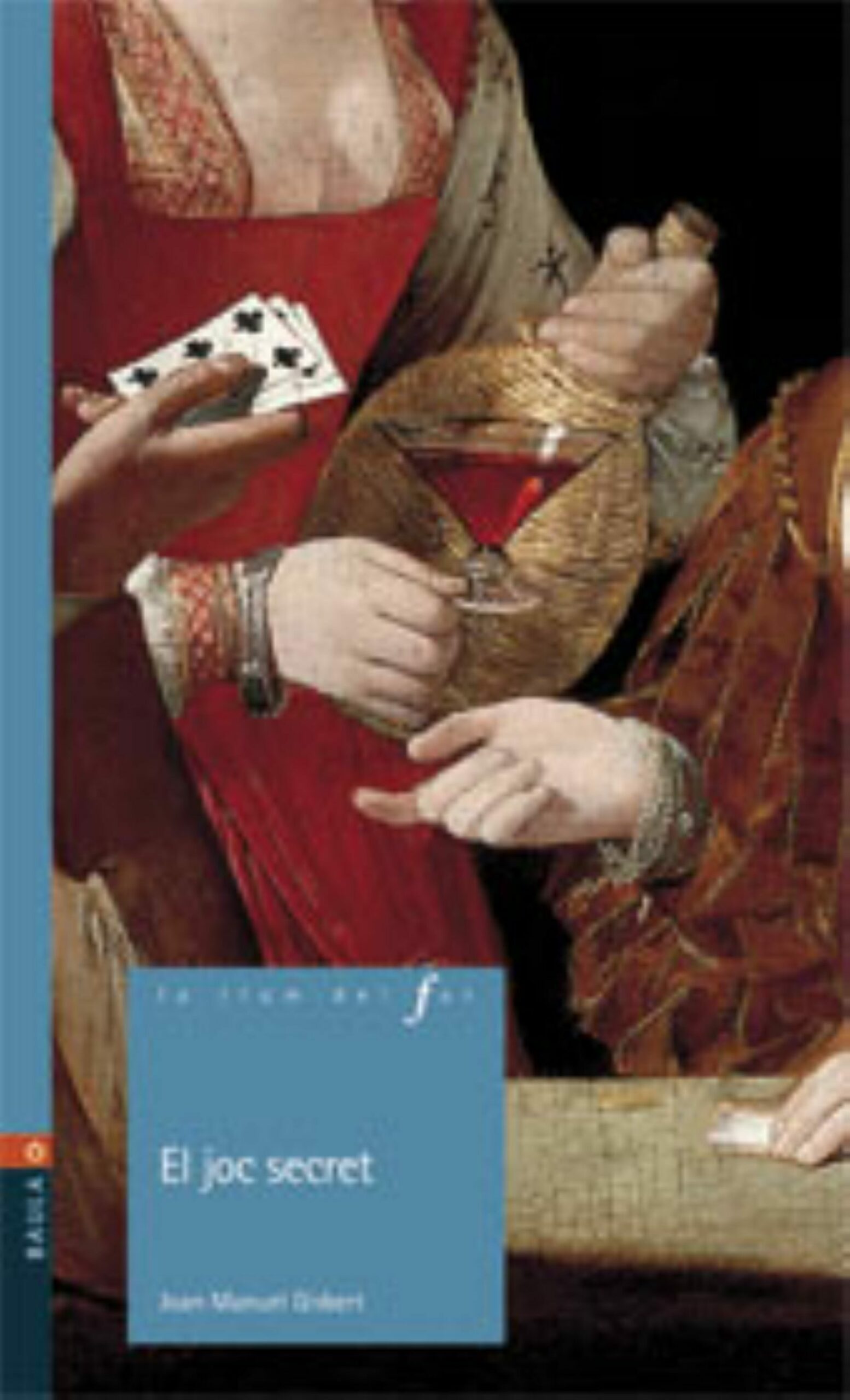 Portada del Libro El Joc Secret de Joan Manel Gisbert - 9788447916344
