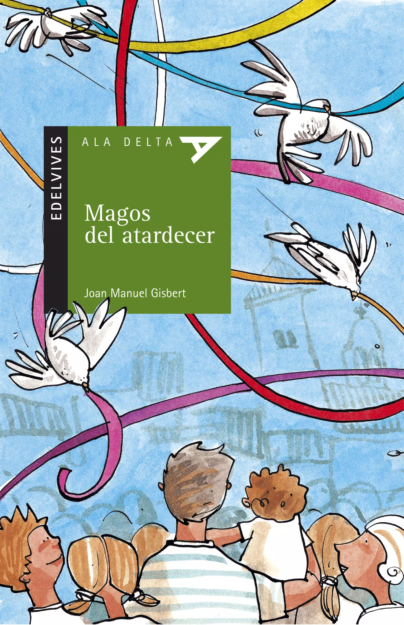 Portada del Libro Magos Del Atardecer de Joan Manel Gisbert - 9788426359186