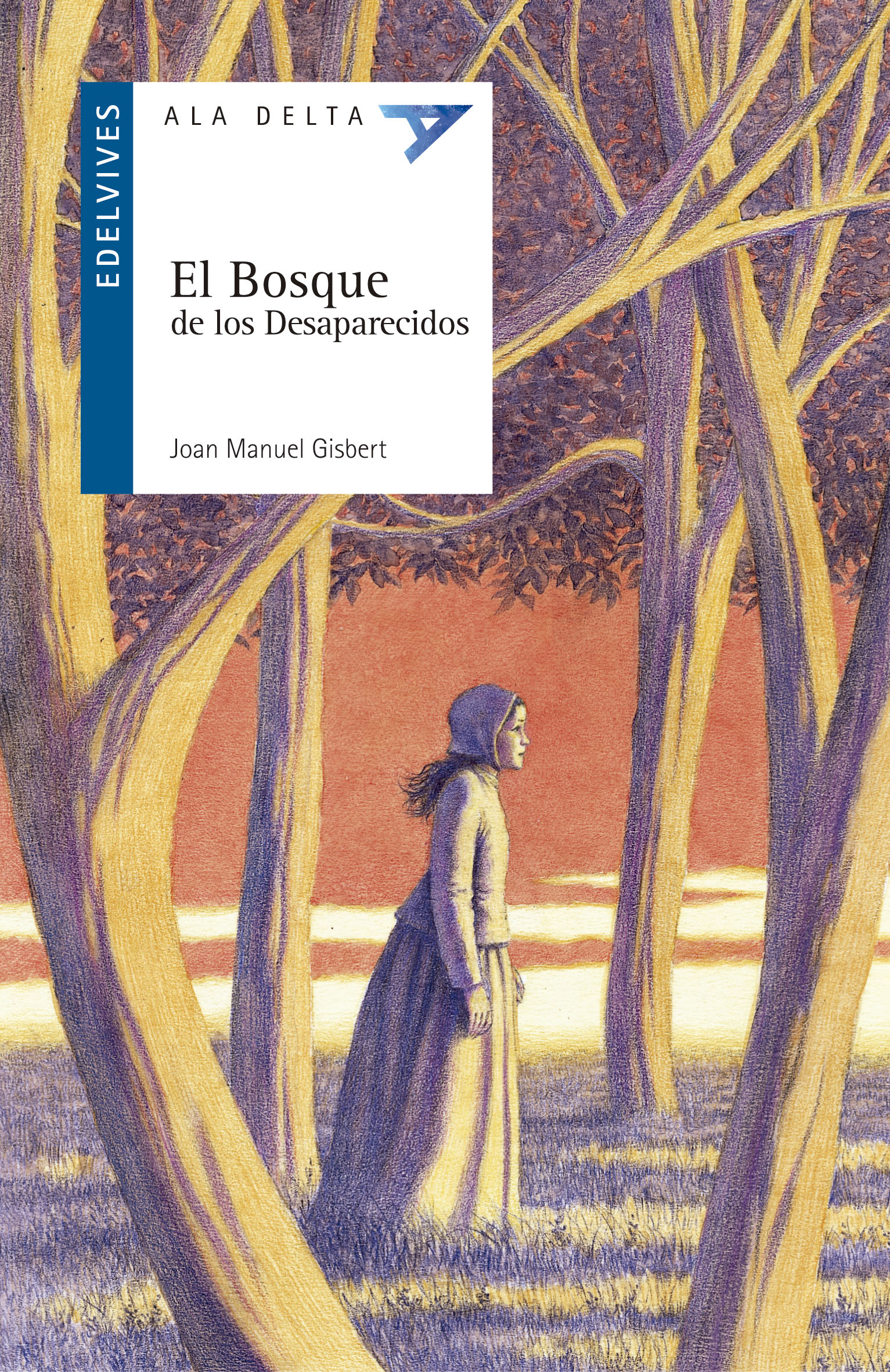 Portada del Libro El Bosque De Los Desaparecidos de Joan Manuel Gisbert - 9788426362117