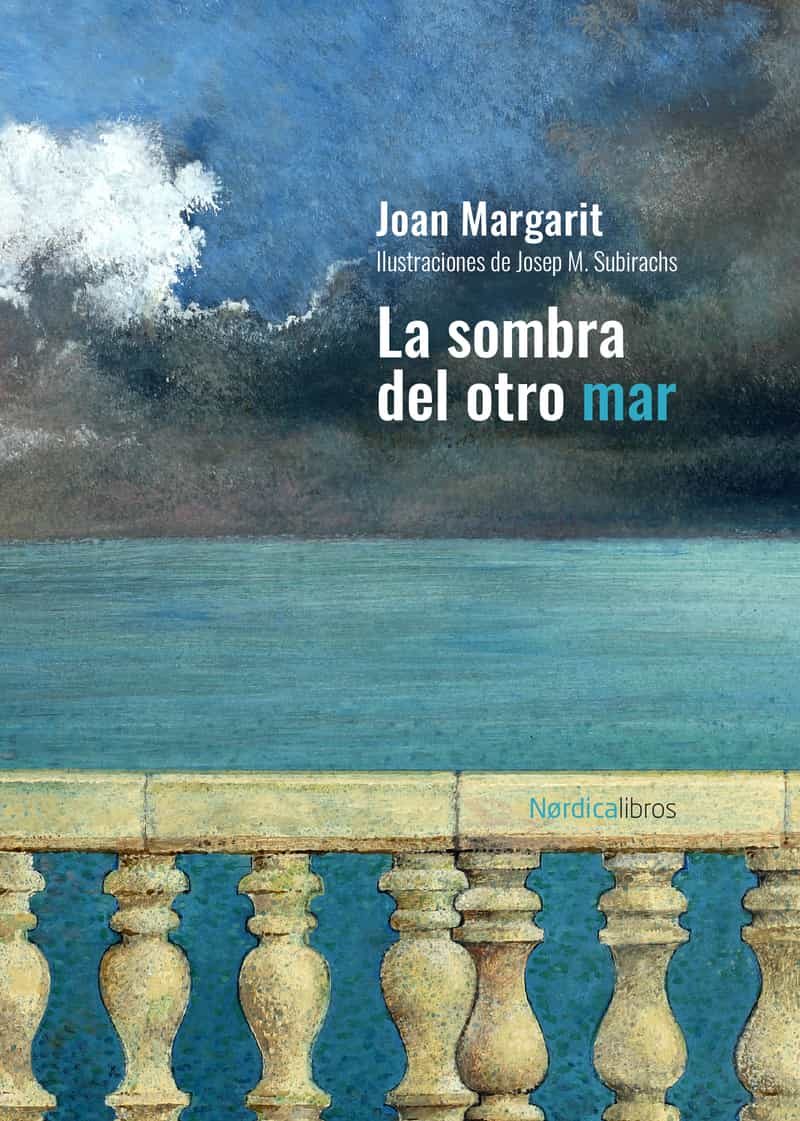 Portada del Libro La Sombra Del Otro Mar (Ed. Cartone) de Joan Margarit - 9788418067556