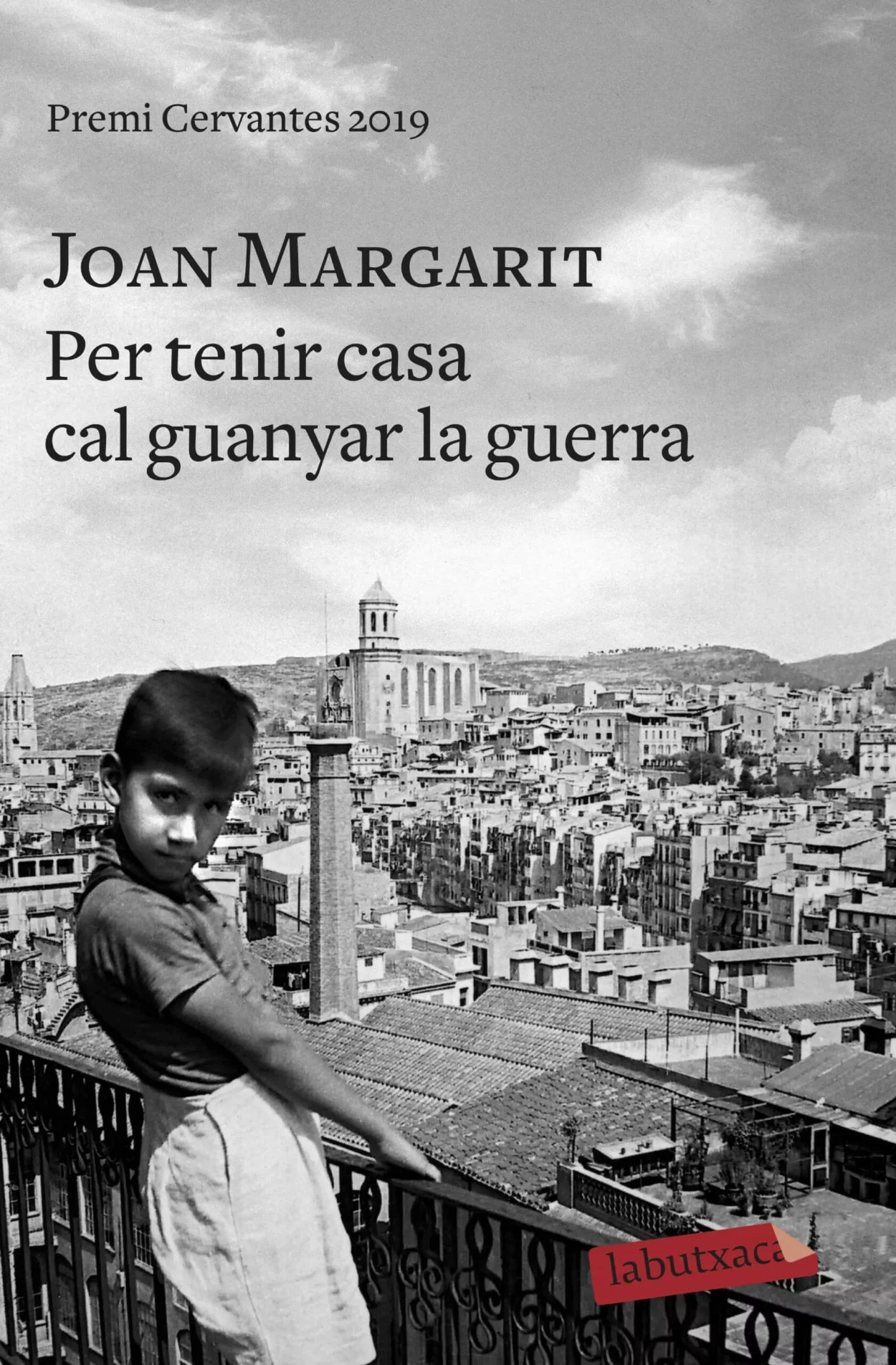 Portada del Libro Per Tenir Casa Cal Guanyar La Guerra de Joan Margarit - 9788417423377