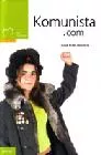 Portada del Libro Komunista.Com de Joan Mari Irigoien - 9788497832205