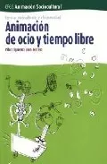 Portada del Libro Animacion De Ocio Y Tiempo Libre: Servicios Socioculturales Y A L A Co de Joan Morros - 9788496334045