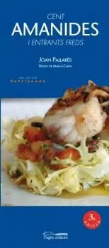 Portada del Libro Cent Amanides I Entrants Freds de Joan Pallares - 9788497793841
