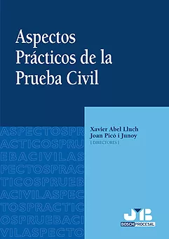 Portada del Libro Aspectos Practicos De La Prueba Civil de Joan Pico I Junoy - 9788476987513