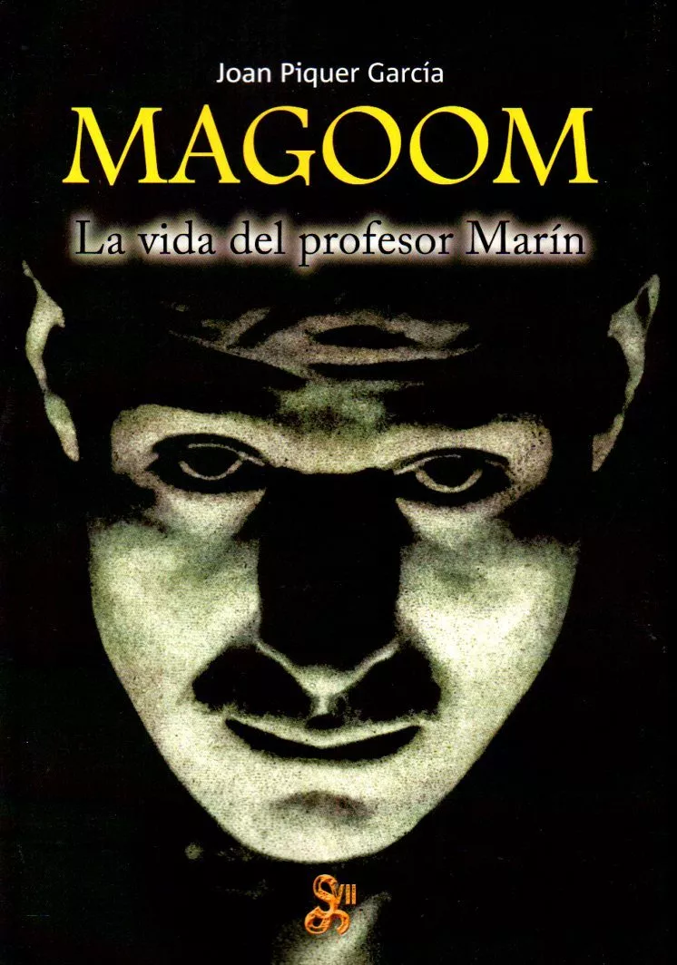Portada del Libro Magoom. La Vida Del Profesor Marín de Joan Piquer Garcia - 9788494220463