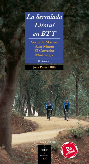 Portada del Libro La Serralada Litoral En Btt de Joan Portell - 9788497912846