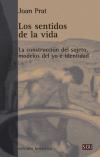 Portada del Libro Los Sentidos De La Vida de Joan Prat - 9788472903630