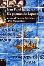 Portada del Libro Els Poemes De Lepant de Joan Pujol - 9788472268418