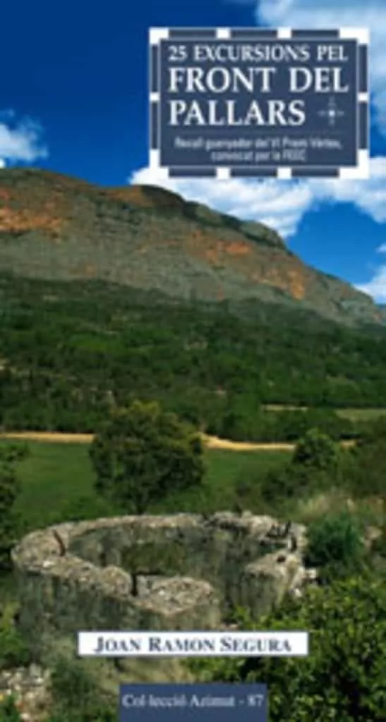 Portada del Libro 25 Excursions Per Front Del Pallars de Joan Ramon Segura - 9788497912242