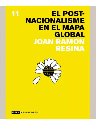 Portada del Libro El Post-Nacionalisme En El Mapa Global de Joan Roman Resina - 9788496103979