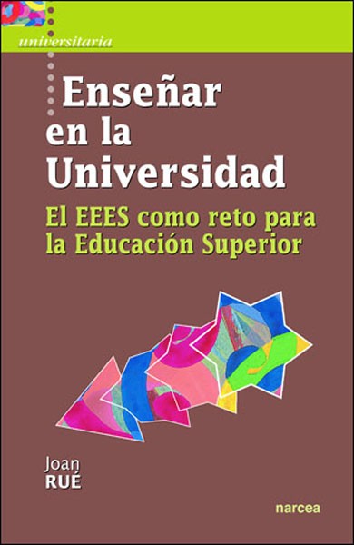 Portada del Libro Enseñar En La Universidad de Joan Rue Domingo - 9788427715585