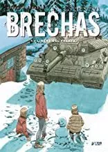 Portada del Libro Brechas 1 Lineas Del Frente de Joan Urgell - 9788417957155