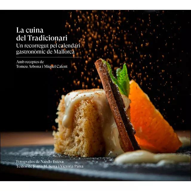 Portada del Libro La Cuina Del Tradicionari. Un Recorregut Pel Calendari Gastronomi C De de Joana M. Serra - 9788416416646