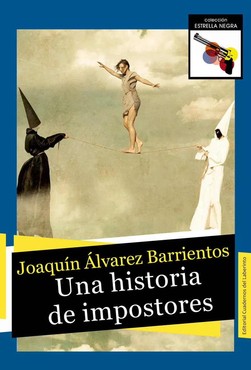 Portada del Libro Una Historia De Impostores de Joaquin Alvarez Barrientos - 9788412056358