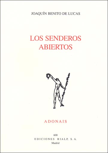 Portada del Libro Los Senderos Abiertos de Joaquin Benito De Luca - 9788432136429
