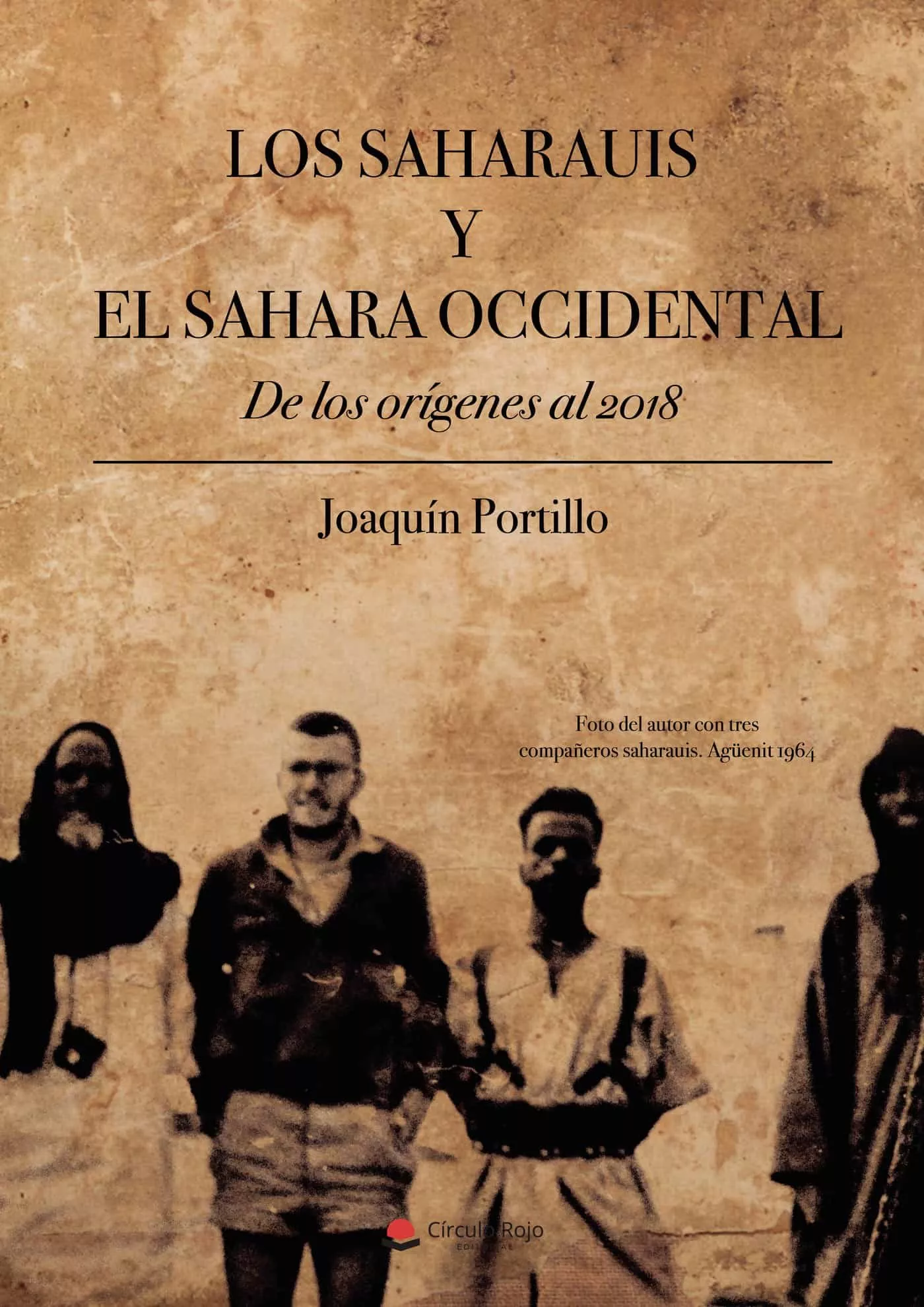 Portada del Libro Los Saharauis Y El Sáhara Occidental de Joaquin Portillo - 9788491832966