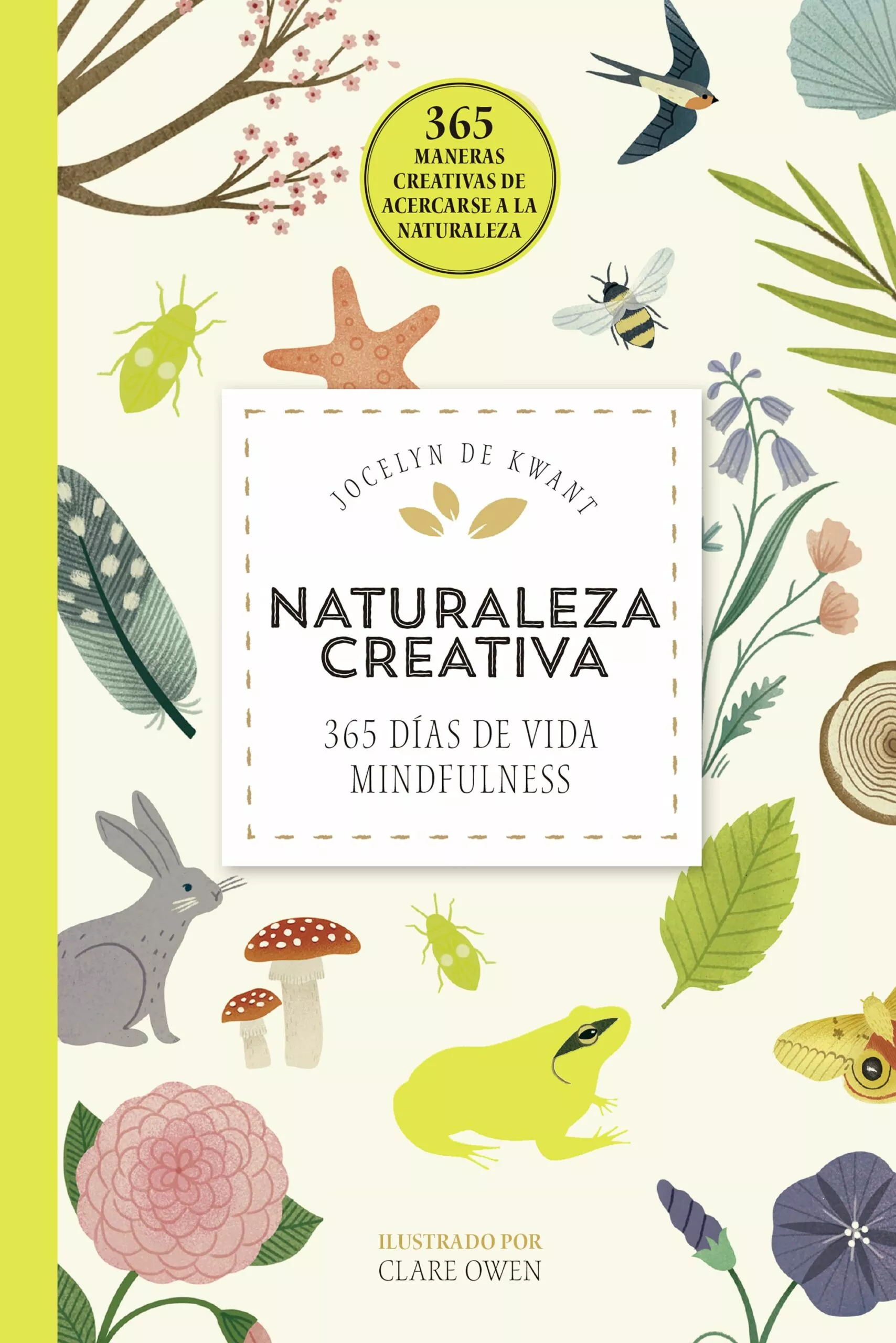 Portada del Libro Naturaleza Creativa de Jocelyn De Kwant - 9788448026509