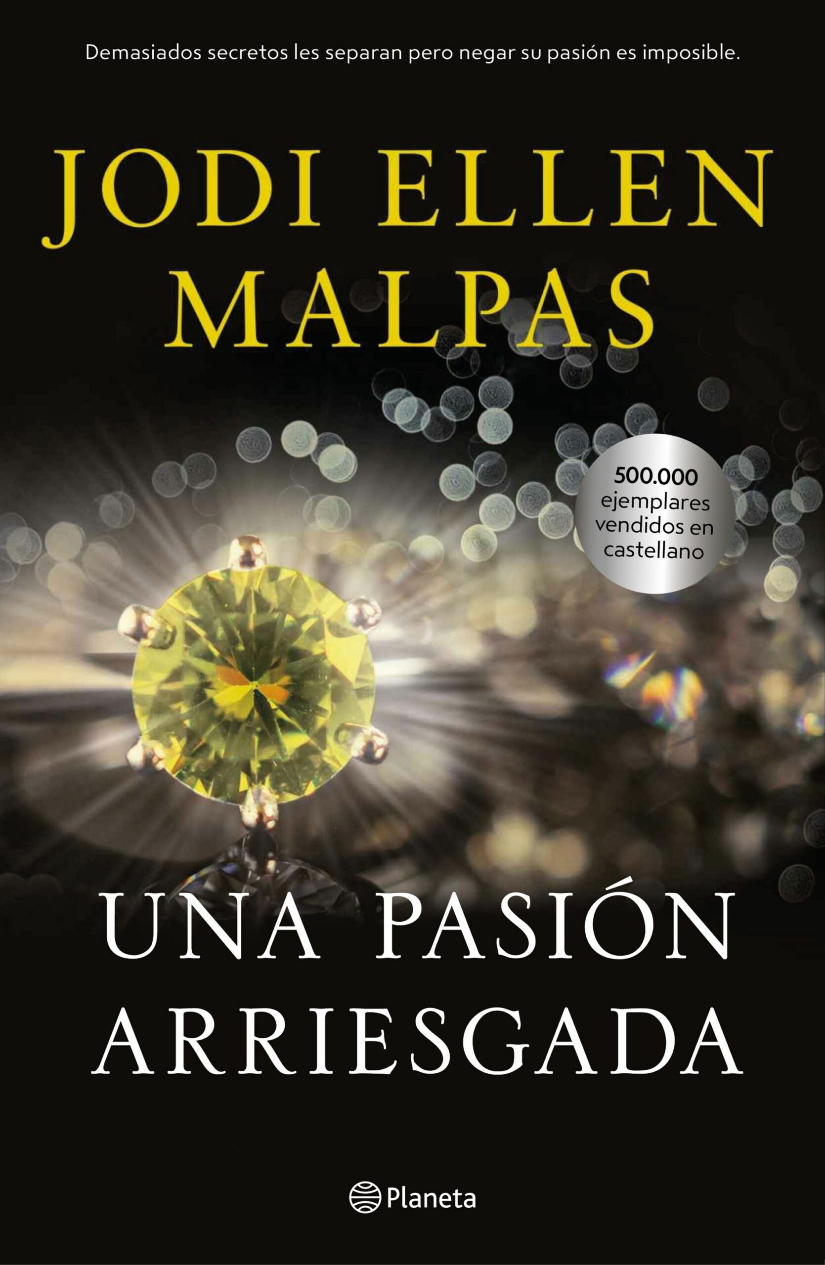 Portada del Libro Una Pasion Arriesgada de Jodi Ellen Malpas - 9788408230045