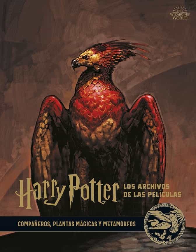 Portada del Libro Harry Potter: Los Archivos De Las Peliculas. 5. Compañeros Plant As Má de Jody Revenson - 9788467939705