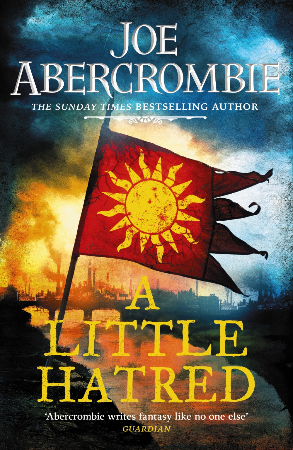 Portada del Libro A Little Hatred de Joe Abercrombie - 9780575095885