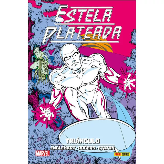Portada del Libro Estela Plateada 2 Triangulo de Joe Staton - 9788413341781
