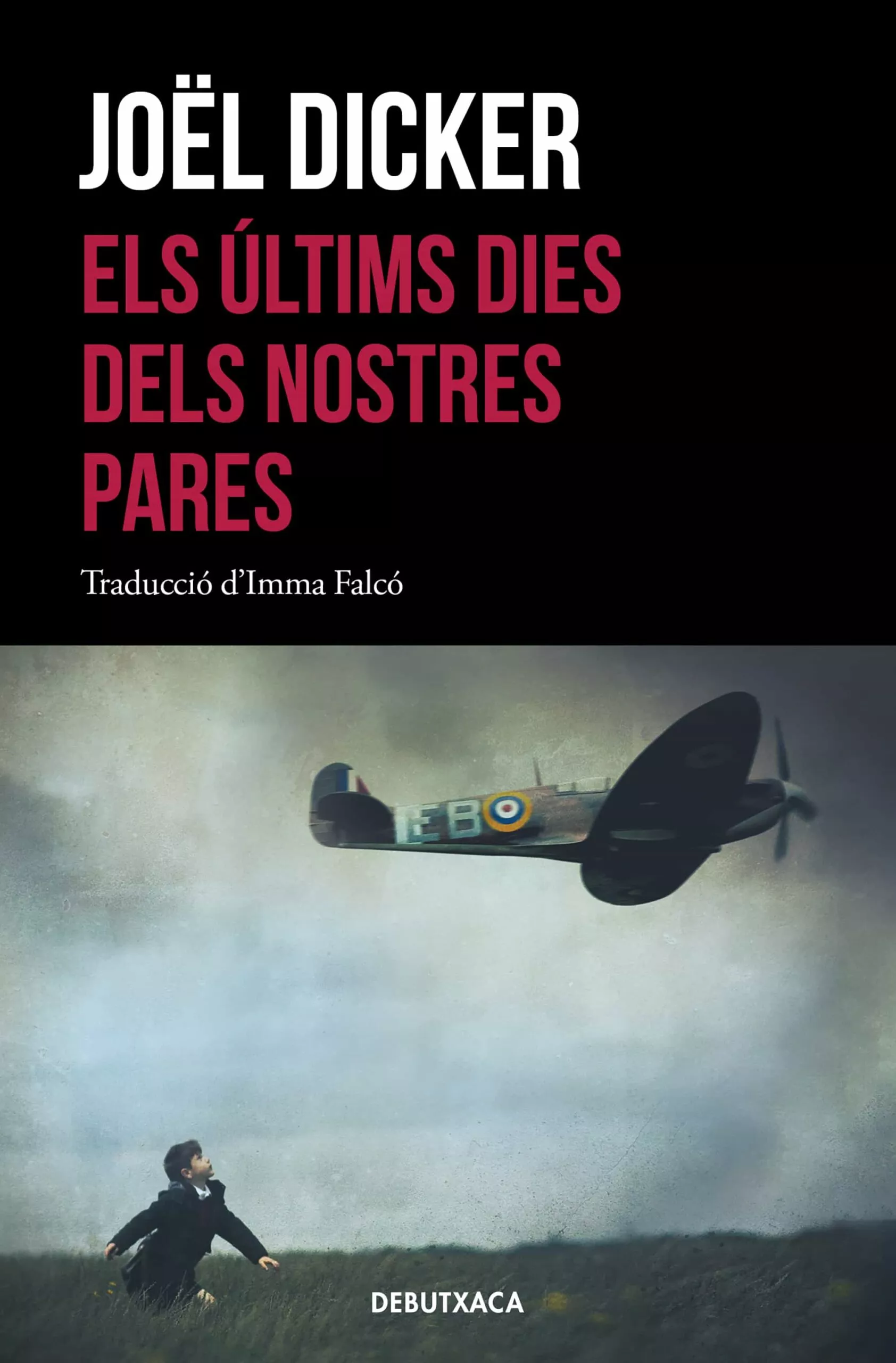 Portada del Libro Els Últims Dies Dels Nostres Pares de Joel Dicker - 9788418132339