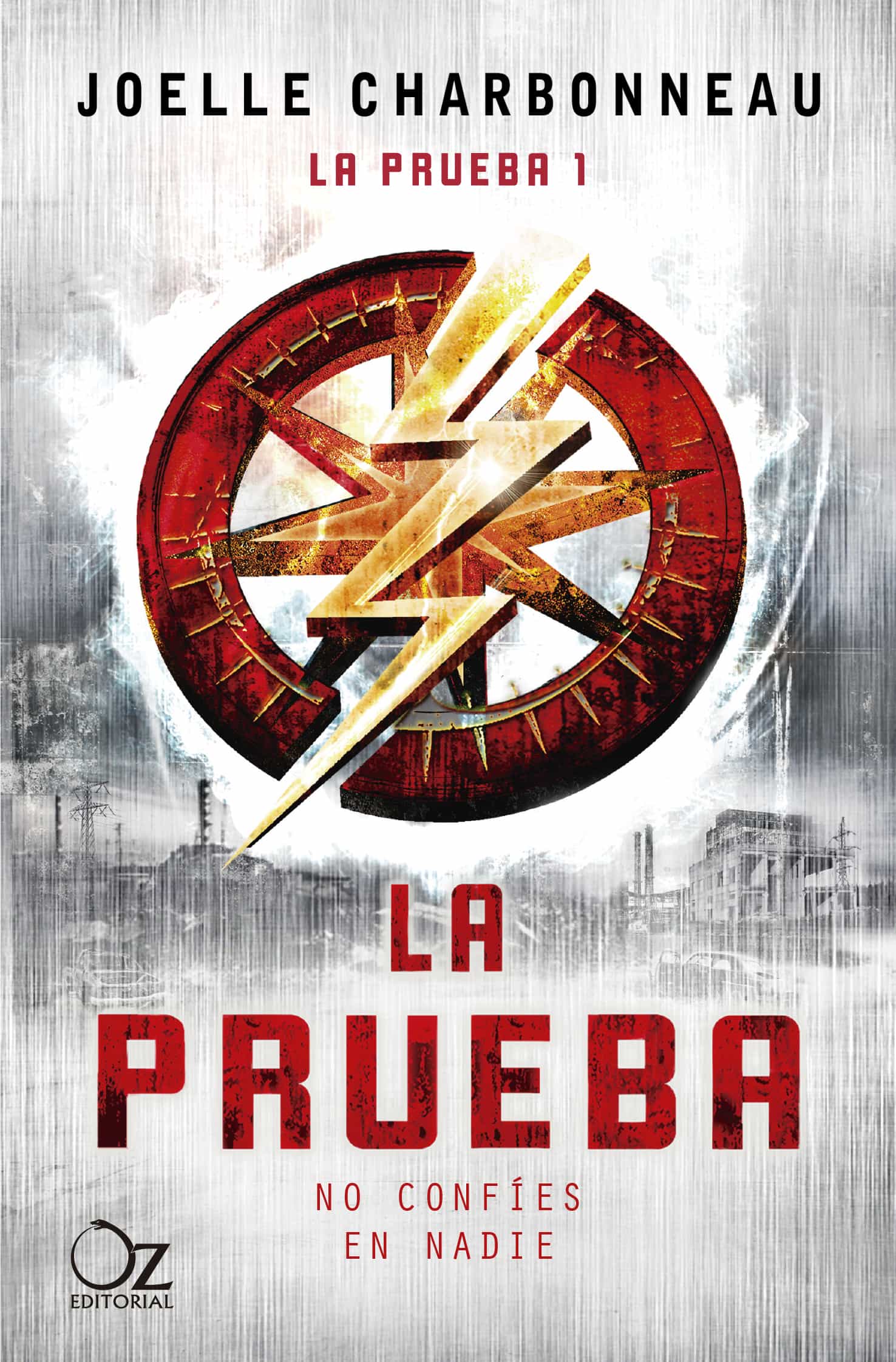 Portada del Libro La Prueba de Joelle Charbonneau - 9788417525620
