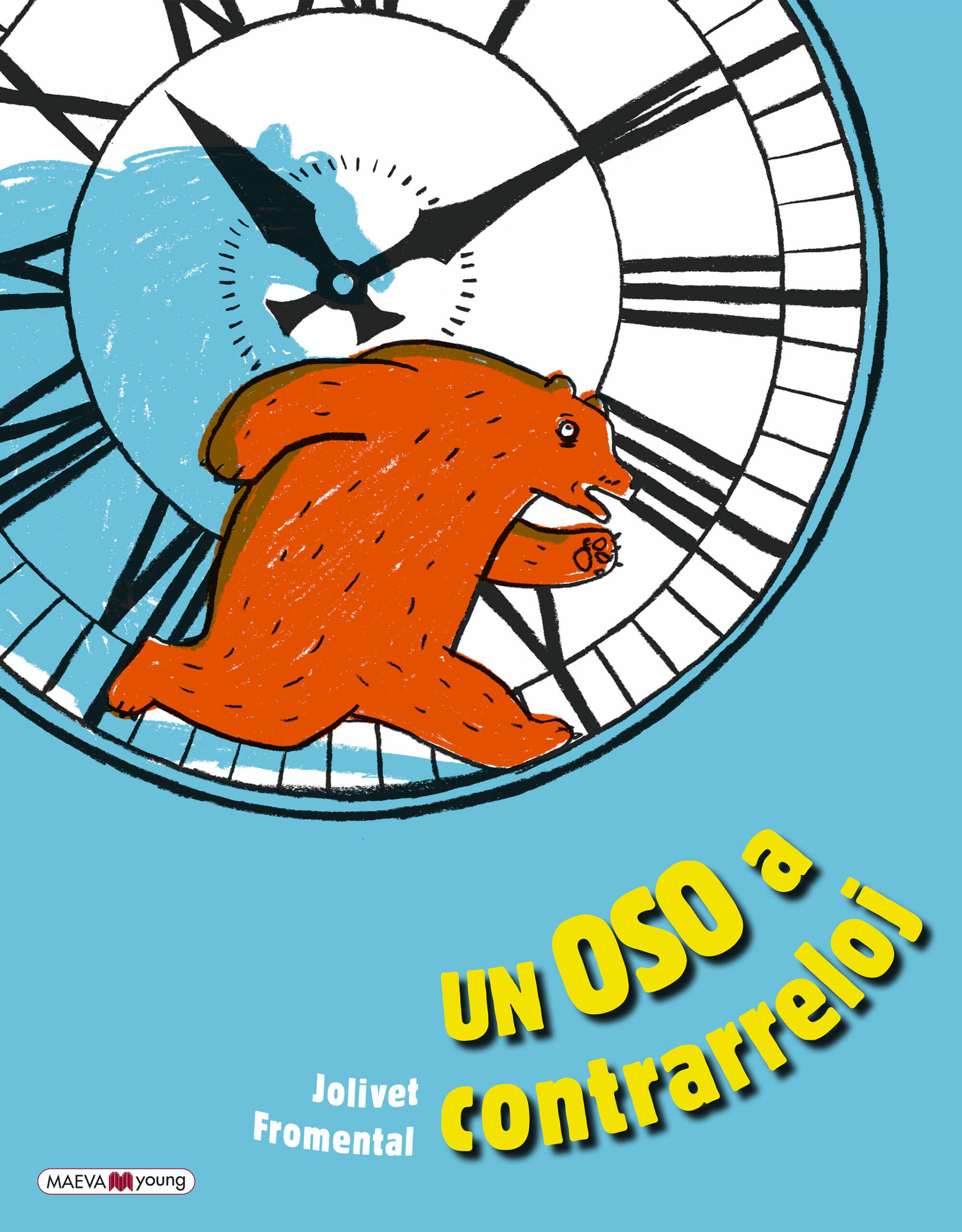 Portada del Libro Un Oso A Contrarreloj. Aprendemos A Leer Las Horas de Joelle Jolivet - 9788417708702