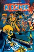 Portada del Libro Klezmer Nº1: La Conquista Del Este de Johan Sfar - 9788498148244